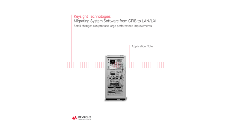 System Software Migration from GPIB to LAN / LXI